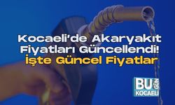 Kocaeli’de Akaryakıt Fiyatları Güncellendi! İşte Güncel Fiyatlar
