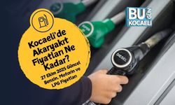Kocaeli'de Akaryakıt Fiyatları Ne Kadar? 27 Ekim 2025 Güncel Benzin, Motorin ve LPG Fiyatları