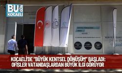 Kocaeli’de “Büyük Kentsel Dönüşüm” Başladı: Ofisler Vatandaşlardan Büyük İlgi Görüyor