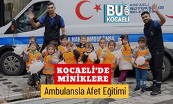 Kocaeli’de Miniklere Ambulansla Afet Eğitimi