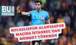Kocaelispor-Alanyaspor Maçına İstanbul’dan Mehmet Türkmen