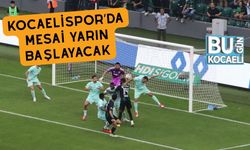 Kocaelispor’da Mesai Yarın Başlayacak