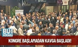 Kongre Başlamadan Kavga Başladı!