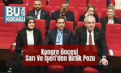 Kongre öncesi Sarı Ve İşeri'den Birlik Pozu