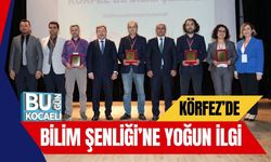 Körfez’de Bilim Şenliği’ne Yoğun İlgi