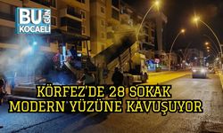 Körfez’de 28 Sokak Modern Yüzüne Kavuşuyor