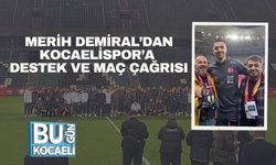 Merih Demiral’dan Kocaelispor’a Destek ve Maç Çağrısı