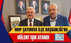 MHP Çayırova İlçe Başkanlığı’na Bülent Işık Atandı