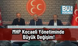 MHP Kocaeli Yönetiminde Büyük Değişim!