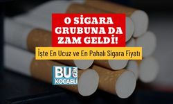 O Sigara Grubuna da Zam Geldi! İşte En Ucuz ve En Pahalı Sigara Fiyatı
