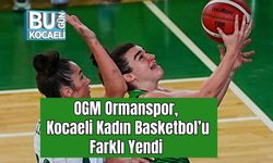 OGM Ormanspor, Kocaeli Kadın Basketbol’u Farklı Yendi
