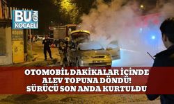Otomobil dakikalar içinde alev topuna döndü! Sürücü son anda kurtuldu