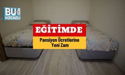 Eğitimde Pansiyon Ücretlerine Yeni Zam