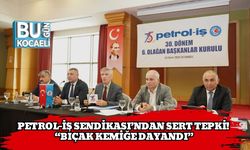 Petrol-İş Sendikası’ndan Sert Tepki! “Bıçak Kemiğe Dayandı”