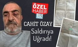 Cahit Özay Saldırıya Uğradı!