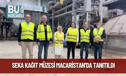 SEKA Kağıt Müzesi, Macaristan’da Tanıtıldı