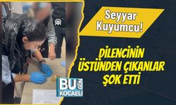 Seyyar Kuyumcu! Dilencinin Üstünden Çıkanlar Şok Etti
