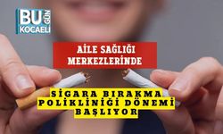 Aile Sağlığı Merkezlerinde Sigara Bırakma Polikliniği Dönemi Başlıyor