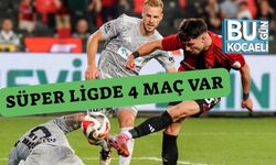 Süper Ligde 4 Maç Var