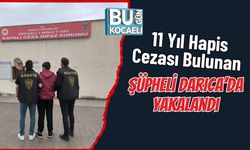 11 Yıl Hapis Cezası Bulunan Şüpheli Darıca’da Yakalandı