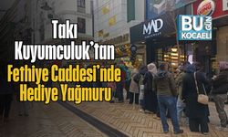 Takı Kuyumculuk’tan Fethiye Caddesi’nde Hediye Yağmuru