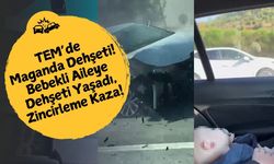 TEM’de Maganda Dehşeti! Bebekli Aileye Dehşeti Yaşadı, Zincirleme Kaza!