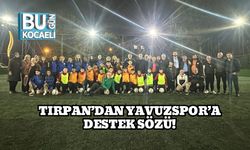 Tırpan’dan Yavuzspor’a Destek Sözü!