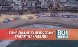 Trump İsrail’de "Evine Hoş Geldin" Pankartıyla Karşılandı!