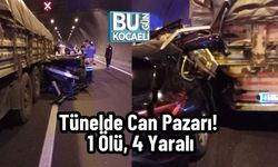 Tünelde Can Pazarı! 1 Ölü, 4 Yaralı