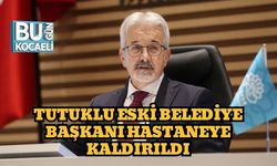 Tutuklu Eski Belediye Başkanı Hastaneye Kaldırıldı