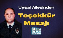 Uysal Ailesinden Teşekkür Mesajı