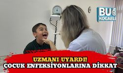 Uzmanı Uyardı! Çocuk Enfeksiyonlarına Dikkat