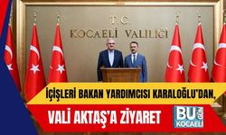 İçişleri Bakan Yardımcısı Karaloğlu’dan, Vali Aktaş’a Ziyaret