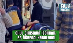 Okul Çıkışında İzdiham: 23 Öğrenci Yaralandı
