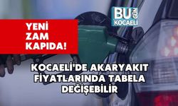Yeni Zam Kapıda! Kocaeli'de Akaryakıt Fiyatlarında Tabela Değişebilir