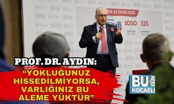 Prof. Dr. Aydın: “Yokluğunuz Hissedilmiyorsa, Varlığınız Bu Aleme Yüktür”