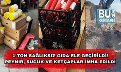 1 Ton Sağlıksız Gıda Ele Geçirildi: Peynir, Sucuk ve Ketçaplar İmha Edildi