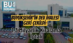 Büyükşehir’in Dev İhalesi Geri Çekildi: 1,3 Milyarlık Kiralama İptali