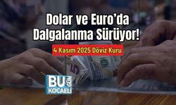 Dolar ve Euro’da Dalgalanma Sürüyor! 4 Kasım 2025 Döviz Kuru