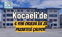 Kocaeli’de 6 Yeni Okulda İlk Zil Pazartesi Çalıyor