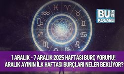 1 Aralık - 7 Aralık 2025 Haftası Burç Yorumu! Aralık Ayının İlk Haftası Burçları Neler Bekliyor?