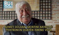 Ahmet Gülhan Hayatını Kaybetti: Tiyatronun Duayen İsmine Veda