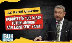 AK Partili Ünlü’den Hürriyet’in “Biz Olsak Tutuklanırdık” Sözlerine Sert Yanıt!