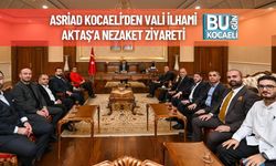 ASRİAD Kocaeli’den Vali İlhami Aktaş’a Nezaket Ziyareti