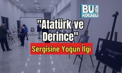 "Atatürk ve Derince" Sergisine Yoğun İlgi