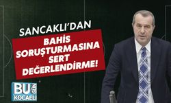 Sancaklı’dan Bahis Soruşturmasına Sert Değerlendirme!