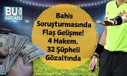 Bahis Soruşturmasında Flaş Gelişme! 4 Hakem, 32 Şüpheli Gözaltında