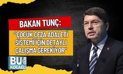 Bakan Tunç: “Çocuk Ceza Adaleti Sistemi İçin Detaylı Çalışma Gerekiyor”