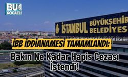 İBB İddianamesi Tamamlandı: Bakın Ne Kadar Hapis Cezası İstendi!