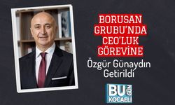 Borusan Grubu’nda CEO’luk Görevine Özgür Günaydın Getirildi